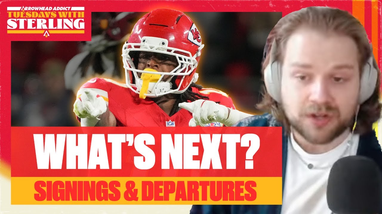 What the Chiefs Have Done So Far & WHAT'S NEXT in Free Agency