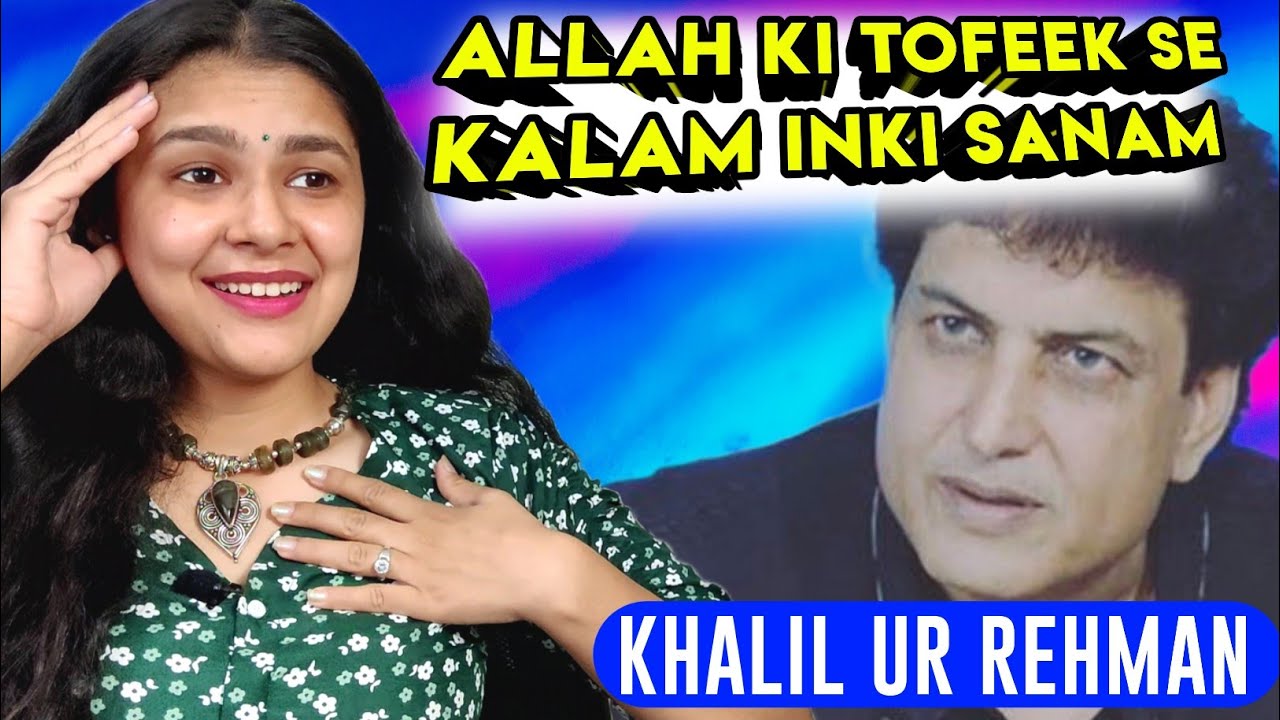 Khalil Ur Rehman Qamar Poetry | Indian Reaction | Kelaya Reacts