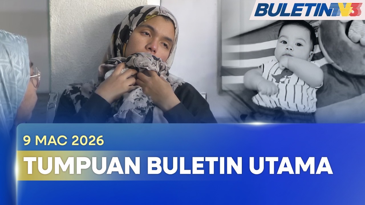 TUMPUAN BULETIN UTAMA | Bayi Empat Bulan Maut, Keluarga Syak Ada Unsur Dera