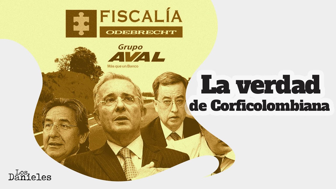 Corrupción y concesiones: el caso Corficolombiana | Ana Bejarano