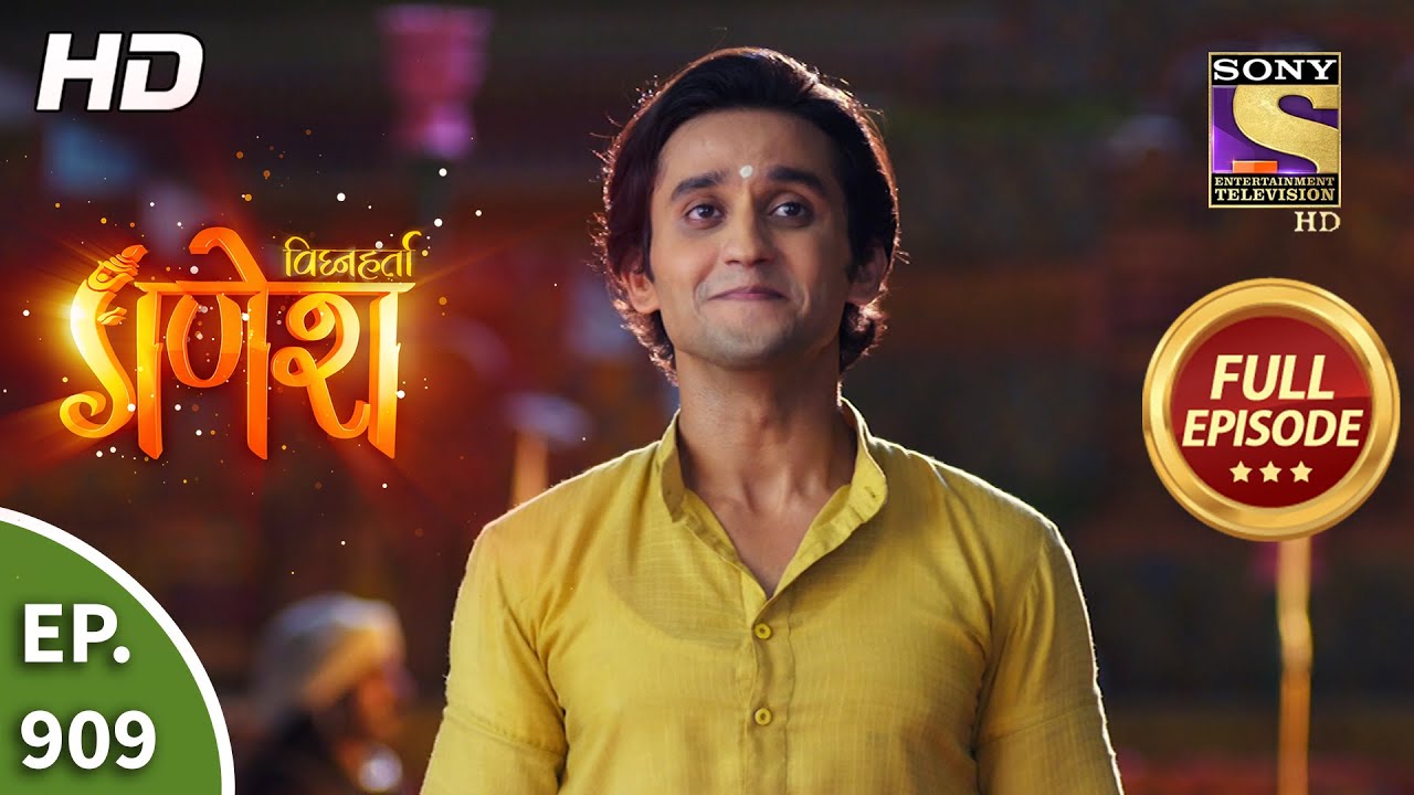 Vighnaharta Ganesh - Ep 909 - Full Episode - 2nd June, 2021