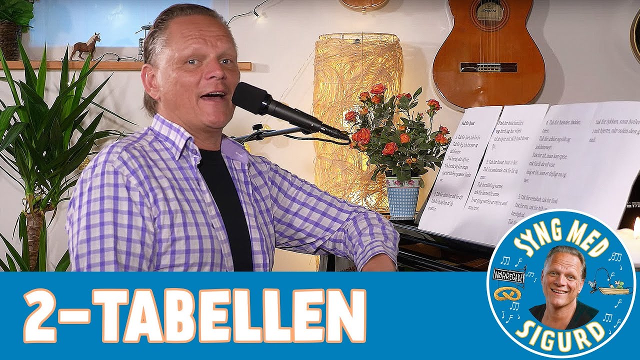2-tabellen I Syng med Sigurd I Sigurd Barrett