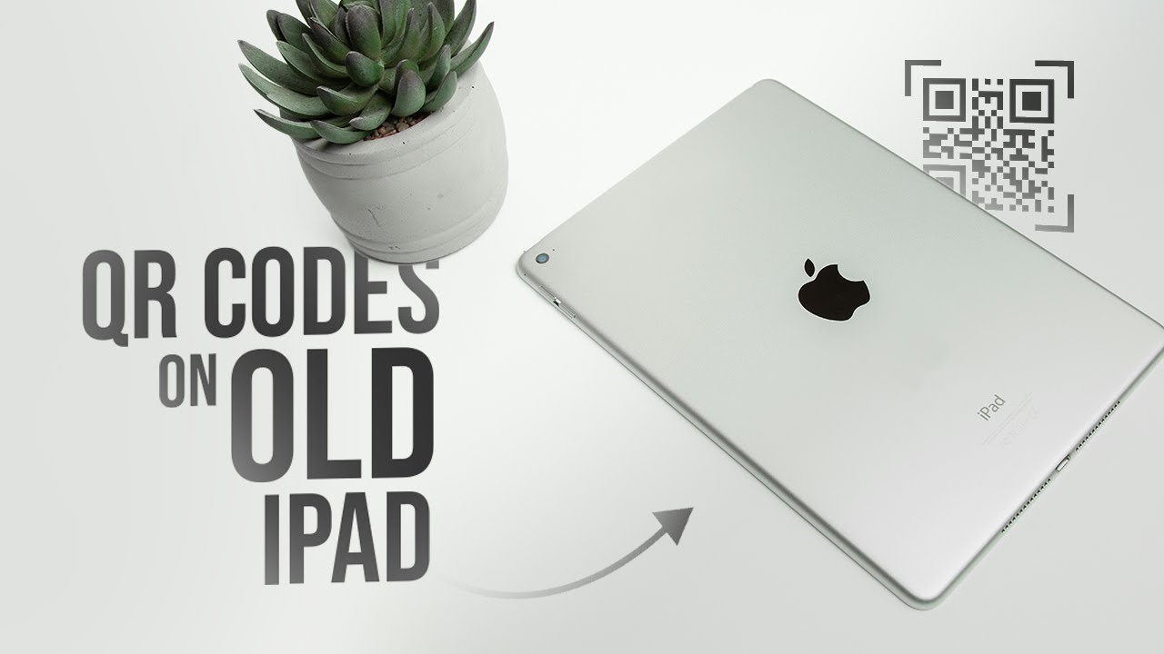 Как сканировать QR-коды на старом iPad (урок)
