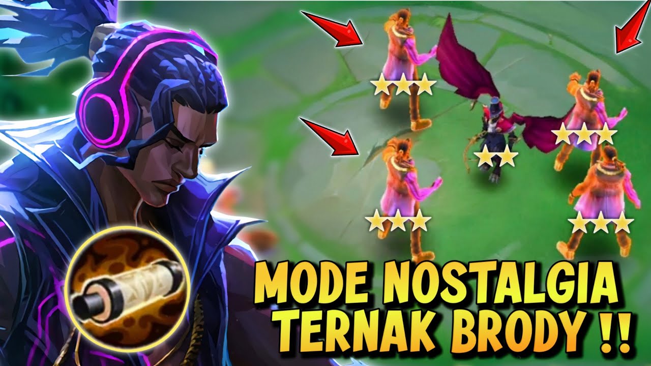 BRODY IS BACK !? PAKE COMBO INI BISA TERNAK BRODY B3 ! MODE NOSTALGIA - MAGIC CHESS GOGO