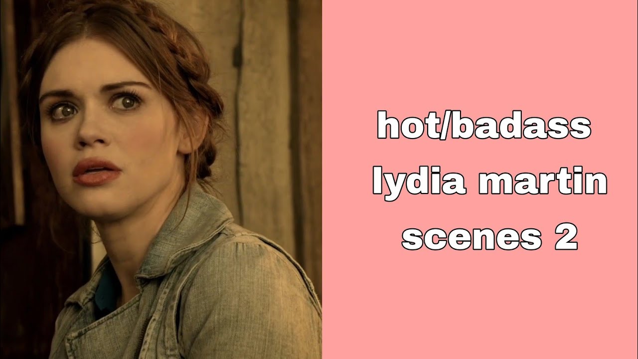 hot/badass lydia martin scenes part 2