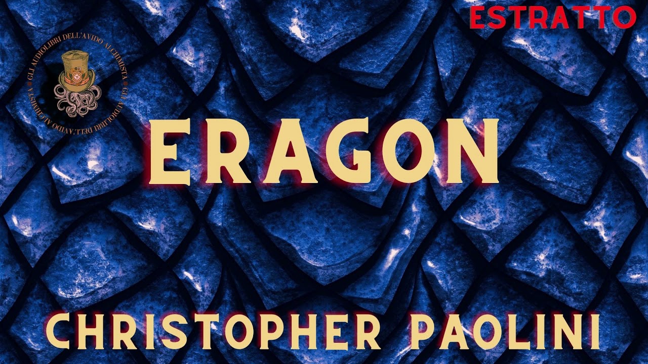 🐉 #Eragon - Christopher Paolini - Estratto Audiolibro - 🐉