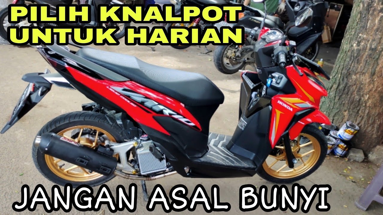 CARA MEMILIH KNALPOT HARIAN UNTUK MOTOR METIK HONDA VARIO ALL NEW JANGAN ASAL BUNYI DAN ASAL BELI