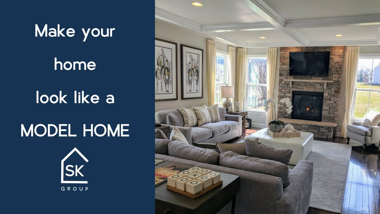 How to make your home look like a Model Home