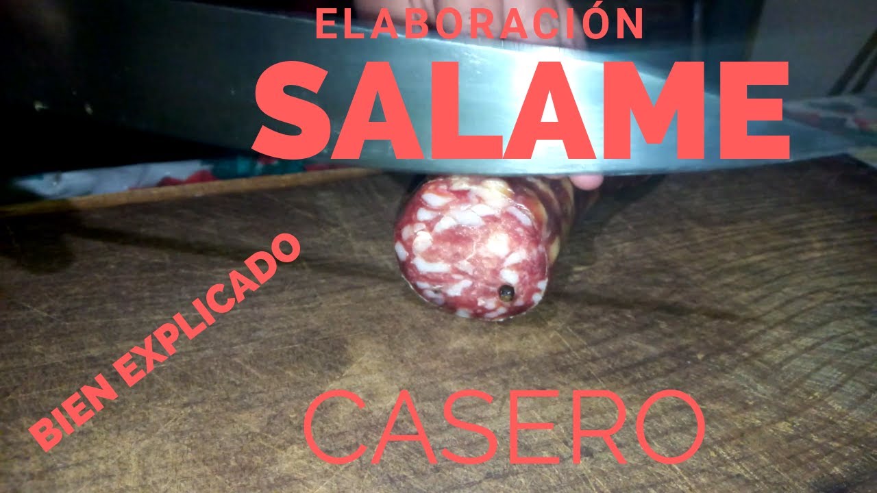 ELABORACIÓN DE SALAME CASERO