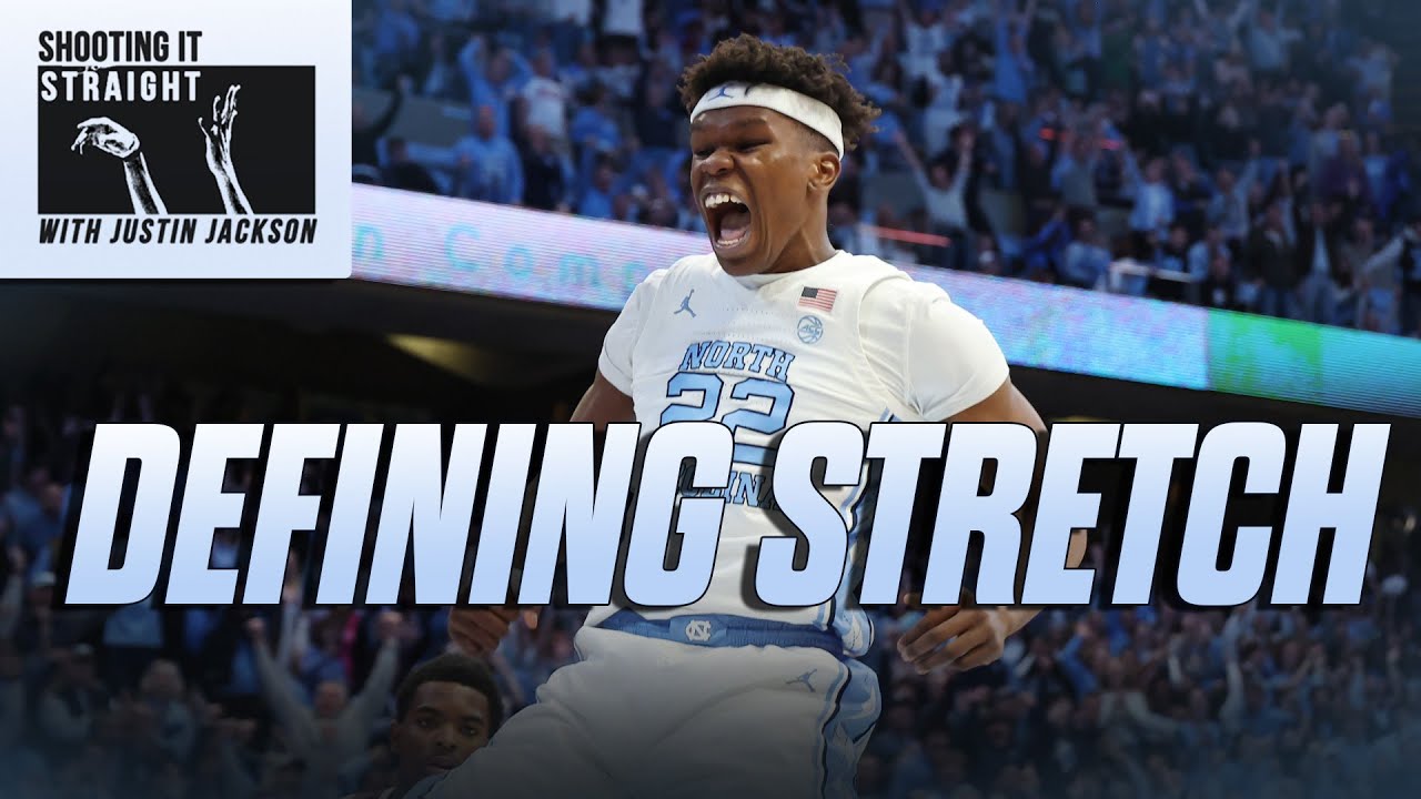 Shooting It Straight with Justin Jackson: Defining Stretch for UNC