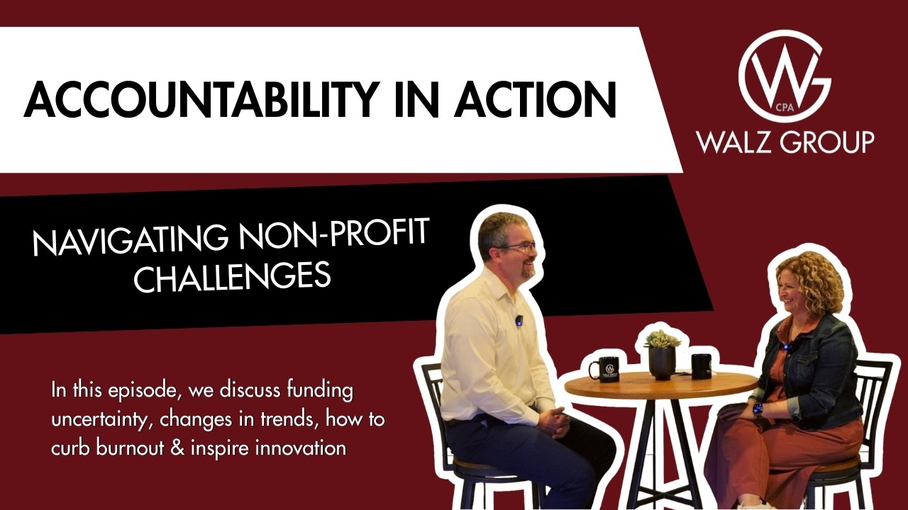 Navigating Non-Profit Challenges - Accountability in Action Series