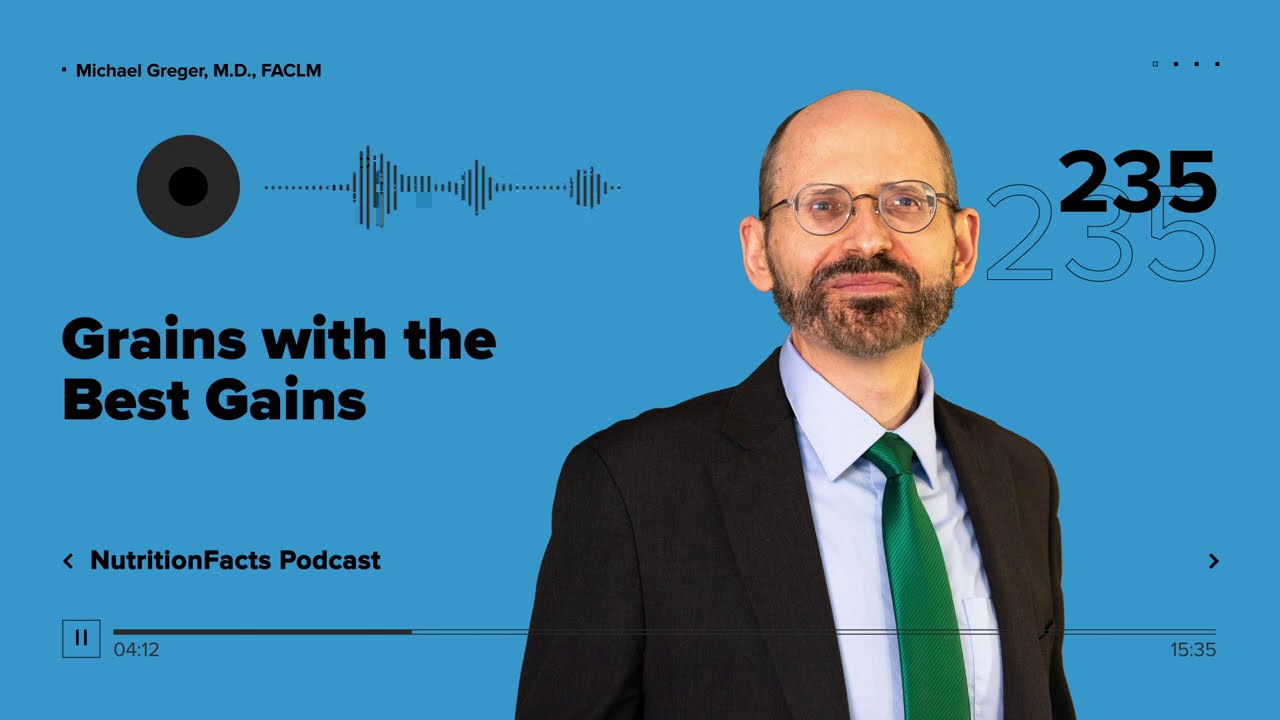 Podcast: Grains with the Best Gains