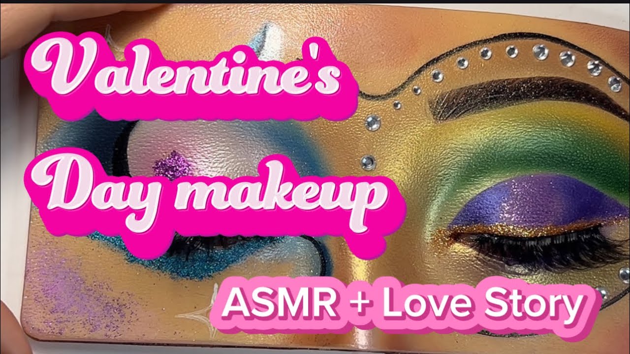 VALENTINE’S DAY MAKEUP ASMR + Love Story