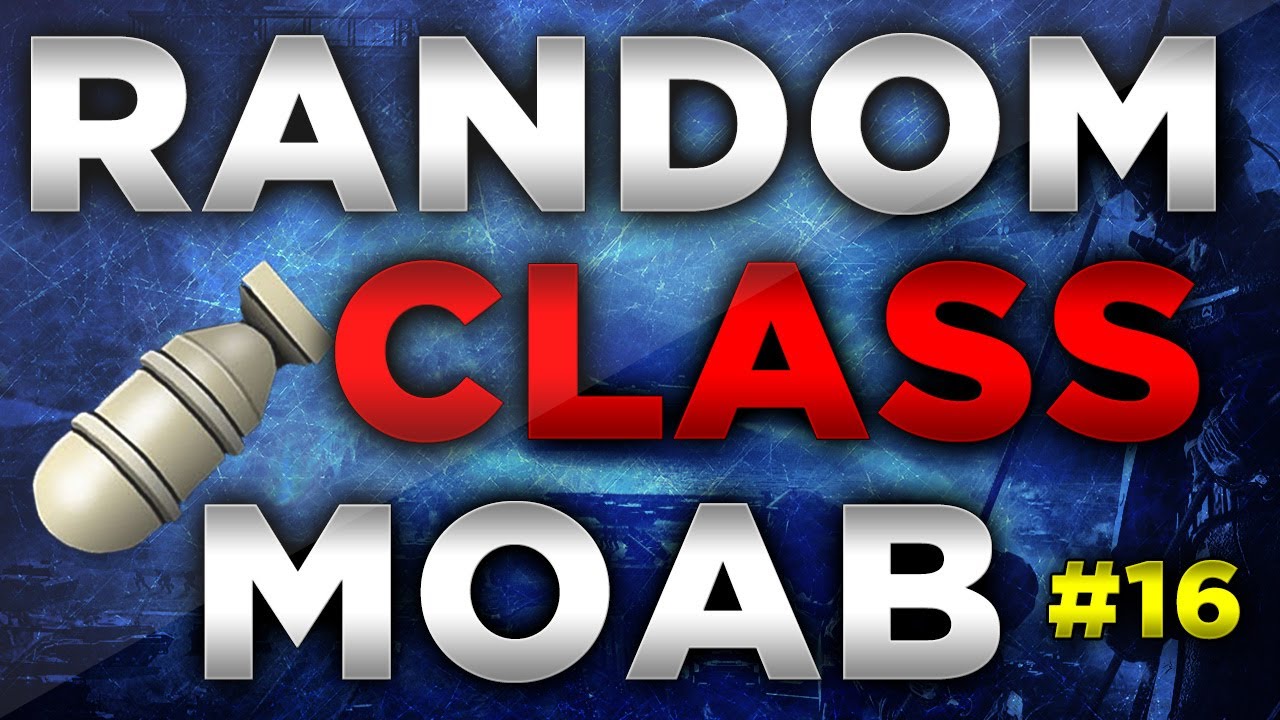 MW3 | Random Class Generator MOABs - Ep.16
