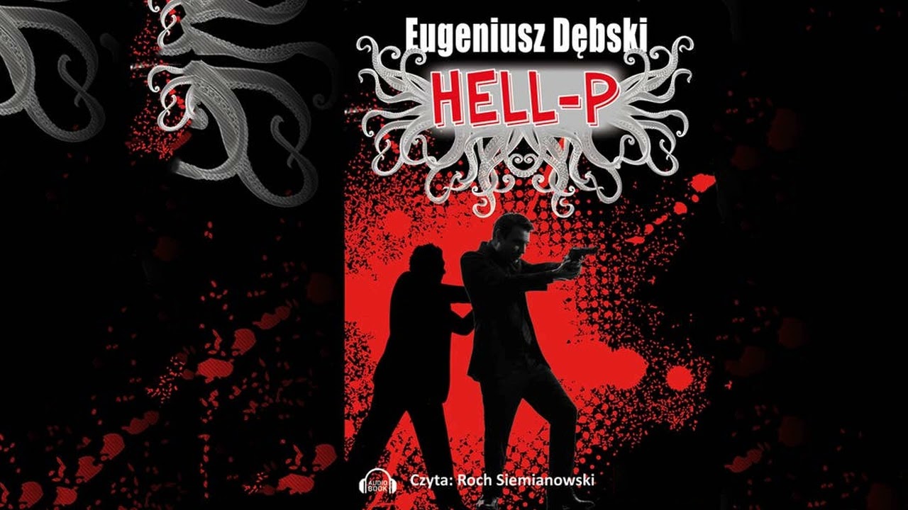 Hellp Autor Eugeniusz Dębski Lektor Roch Siemianowski Kryminały po Polsku AudioBook PL