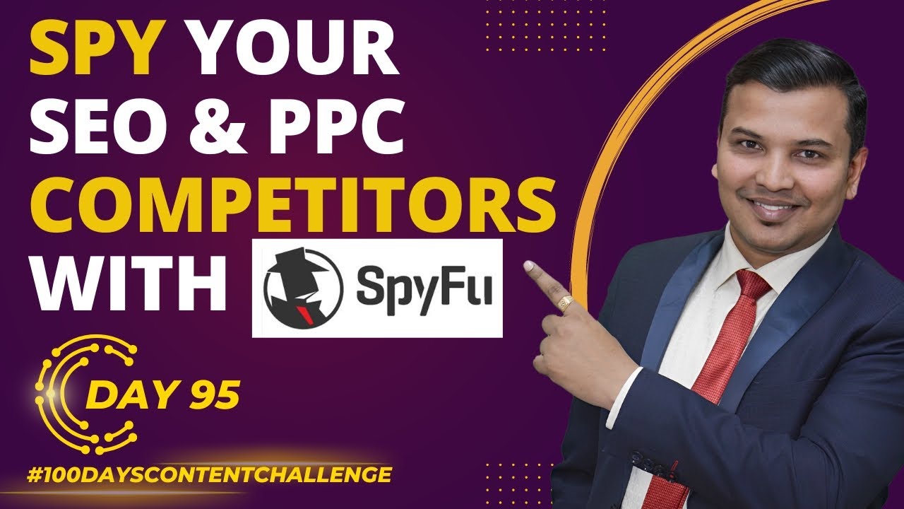 Анализ конкурентов в SEO и PPC с помощью инструмента SpyFu | Шпионаж за конкурентами | Практическ...