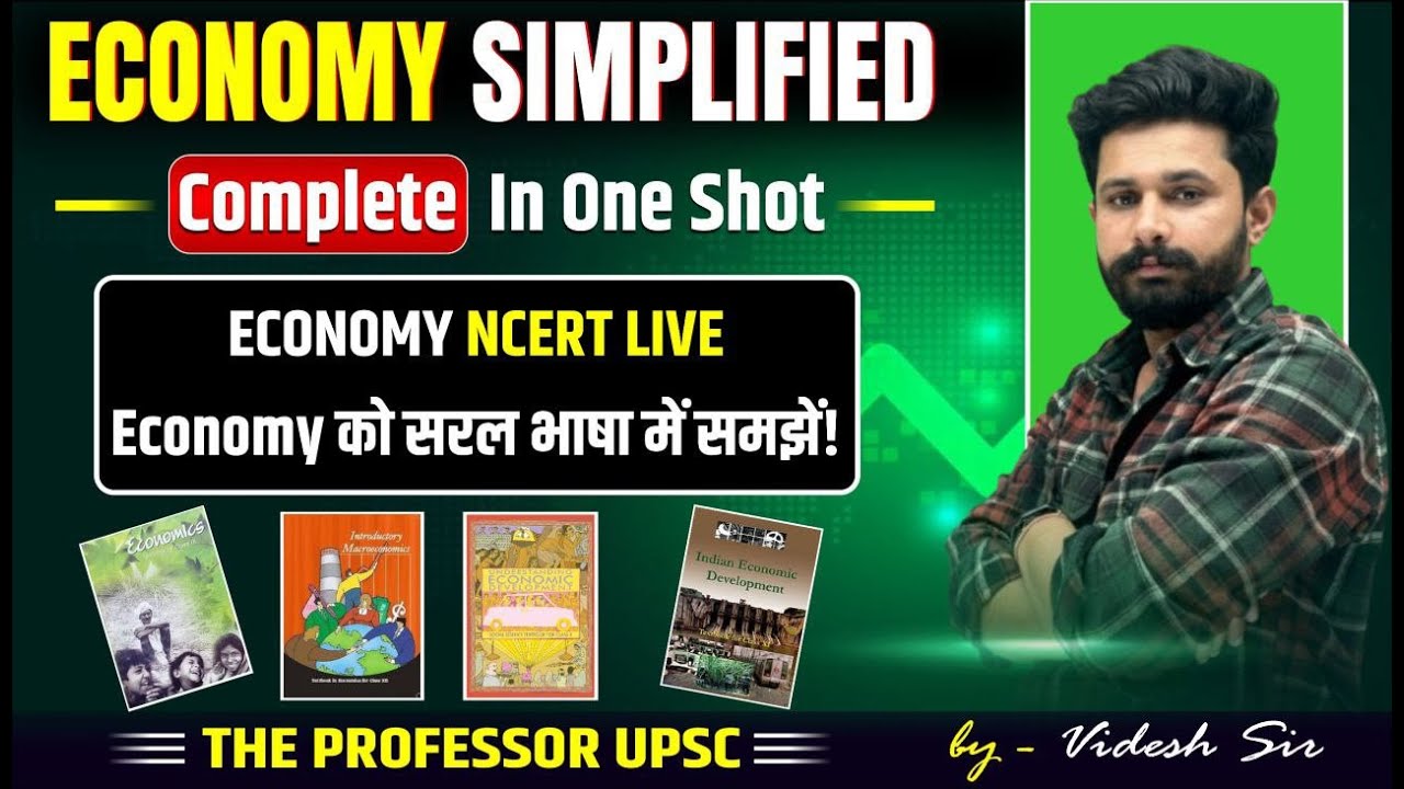Economy Simplified | Complete Economy in One Shot | NCERT to UPSC Videsh Soni Sir