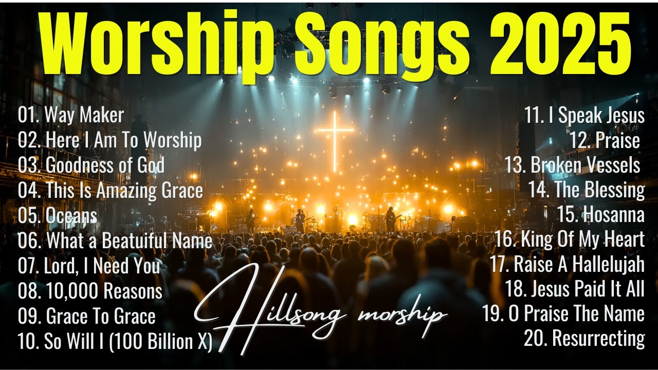 Best Praise And Worship Songs 2025, Special Worship Songs Playlist, Prayer Songs of All Time