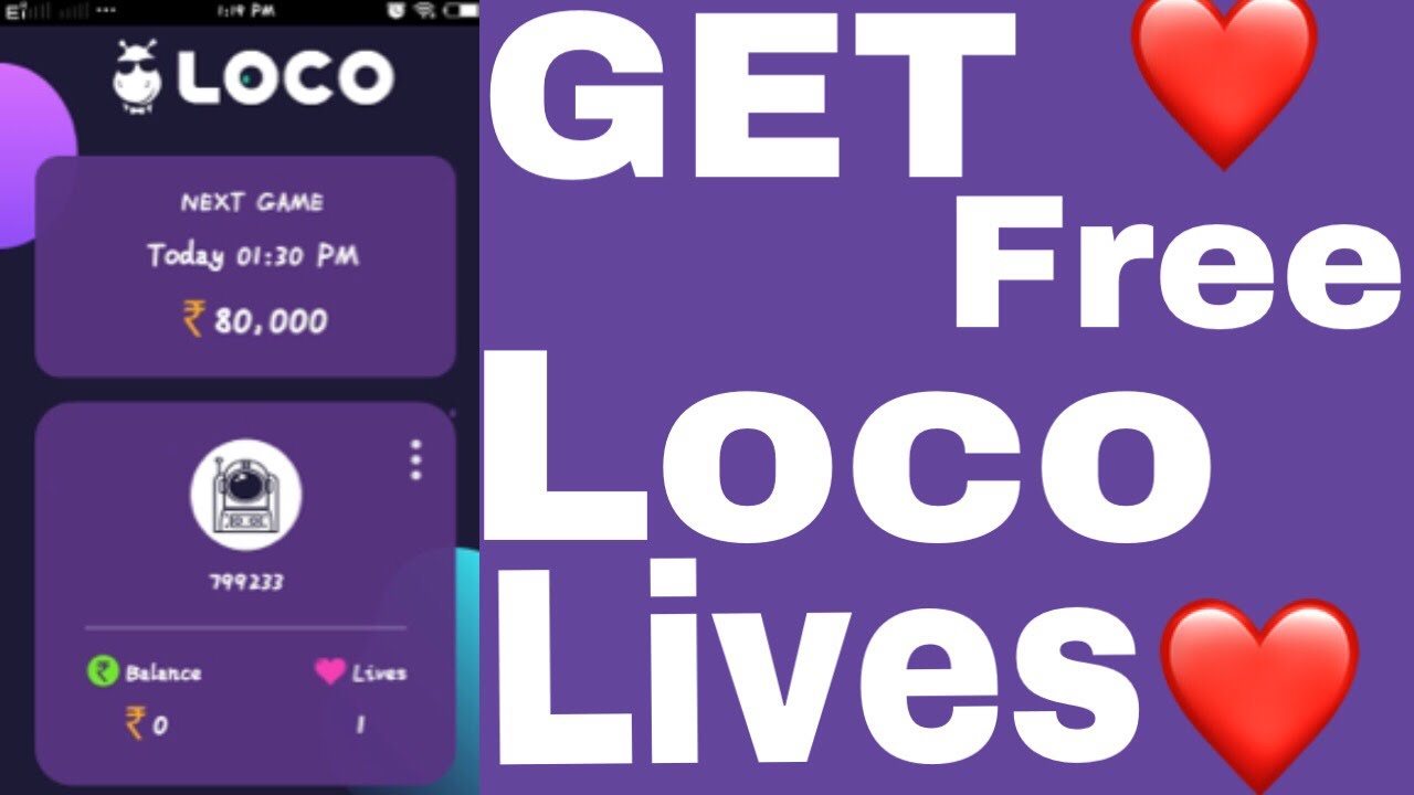 GET FREE LOCO LIVES BY USING CODE||ADD REFERAL AS 799233||USE AND GET 3 FREE LIVES