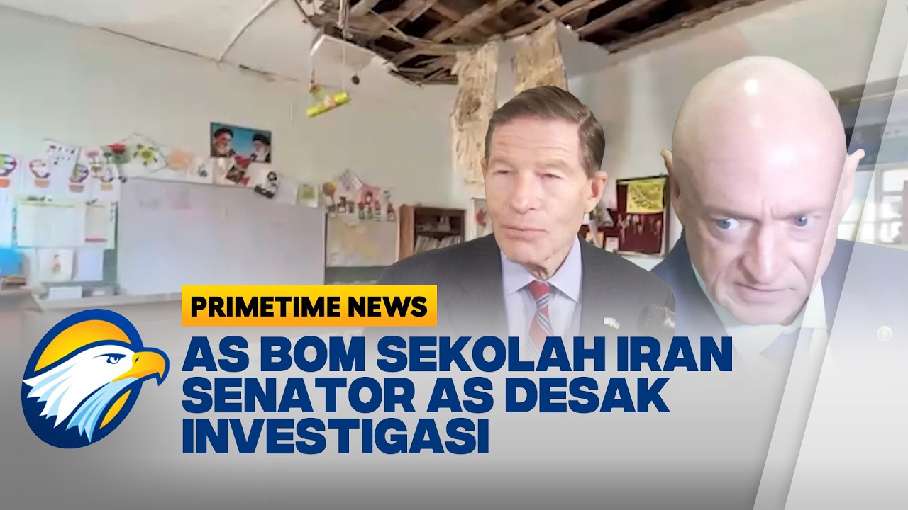 Senator AS Desak Trump Jelaskan Serangan Rudal yang Hantam Sekolah di Iran - [Primetime News]