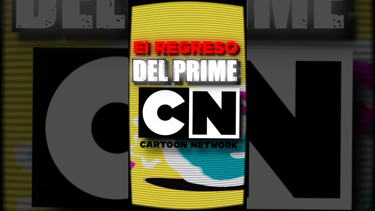 El REGRESO del PRIME de CARTOON NETWORK!? #cartoonnetwork