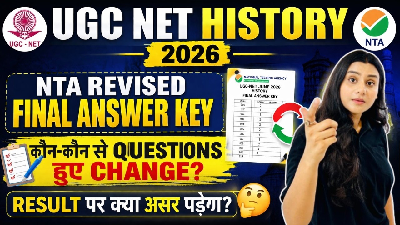UGC NET History 2026 | NTA Revised Final Answer Key | Questions Changed & Result Impact Explained