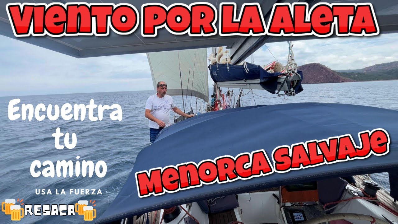 Navegando con viento a favor: Travesía en velero por la isla de Menorca desde Cala Galdana