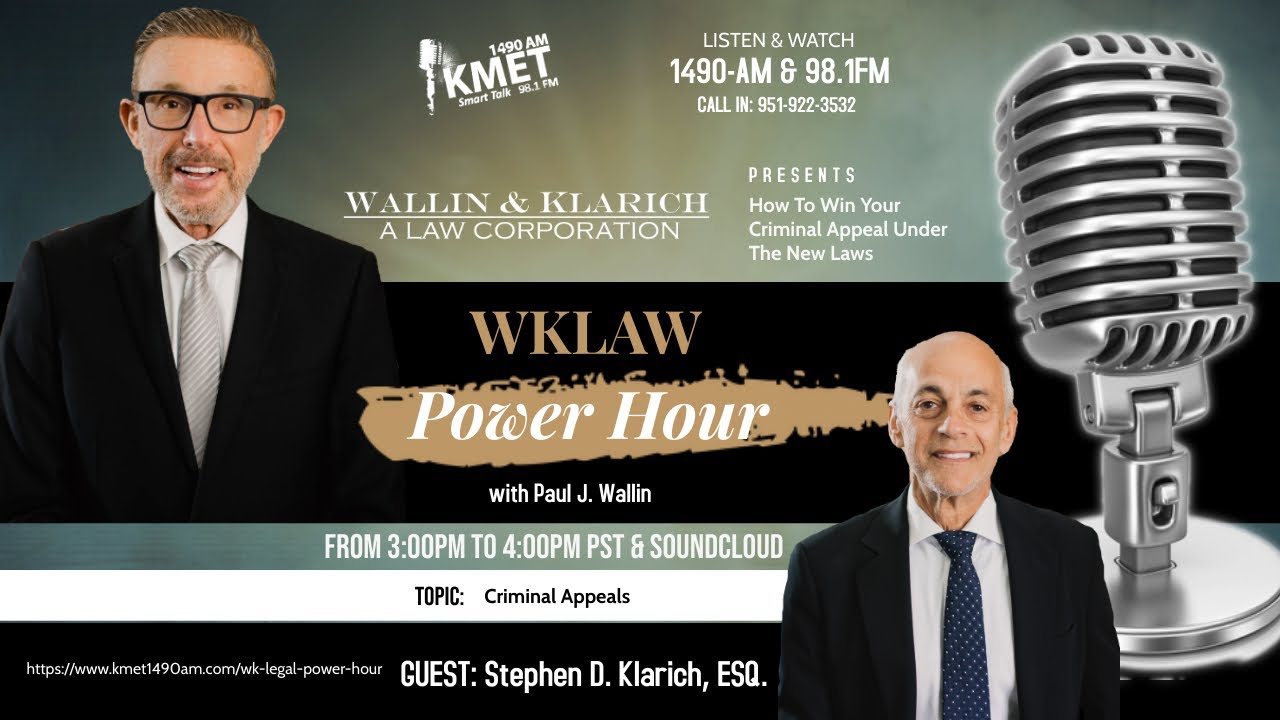 WK Law Power Hour | How to Win Your Criminal Appeal Under The New Laws