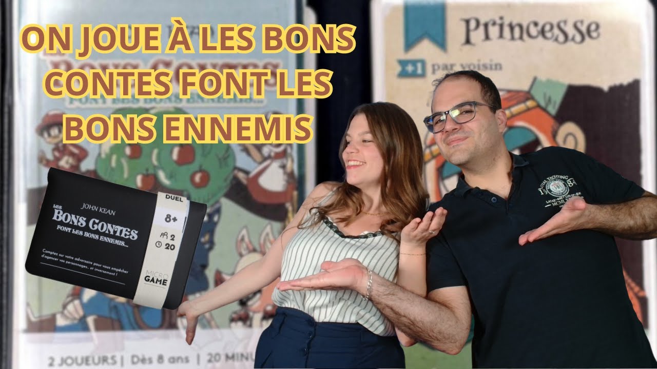 { Règles & partie } ON JOUE À LES BONS CONTES FONT LES BONS ENNEMIS | Jeu de société | Matagot
