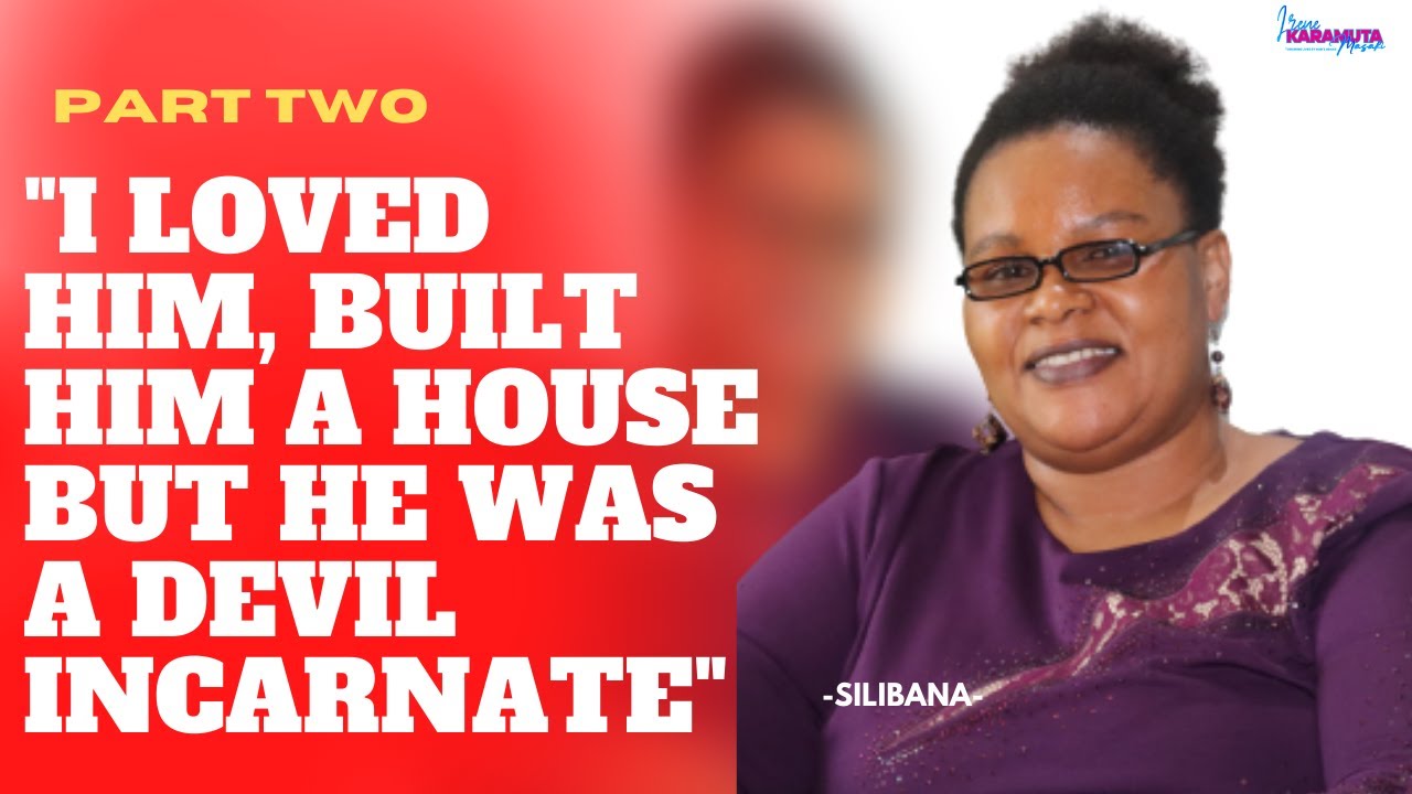 I USED MY MONEY TO BUILD A HOUSE FOR MY FIRST HUBBY, BUT HE WAS A MONSTER, HE CHASED ME WAY- SIILI