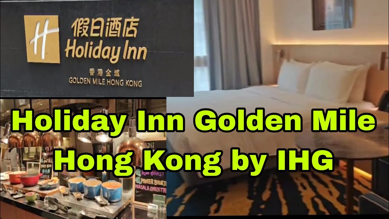 Hotel HOLIDAY INN GOLDEN MILE | TSIM SHA TSUI | HONGKONG |