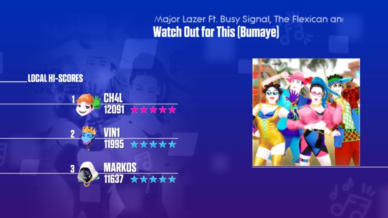 Just Dance 2023(Wii)-Watch Out for This(Bumaye) by Major Lazer Ft. Busy Signal,The Flexican,FS Green