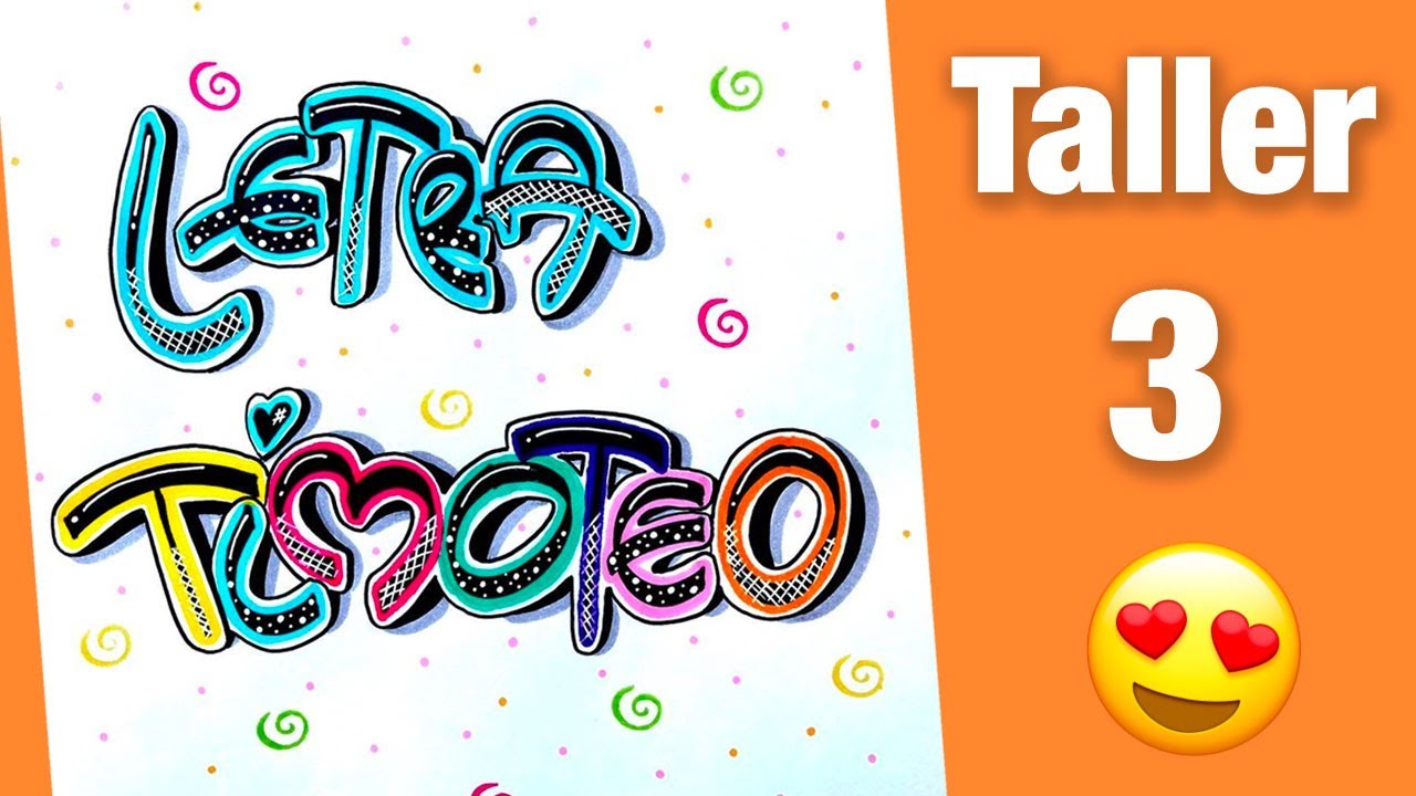 Letras TIMOTEO - Taller 3 (con cuerpo de color) / Lettering