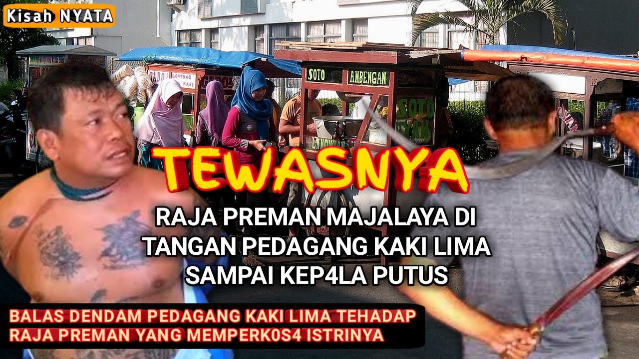 Kisah Kriminal Tewasnya RAJA PREMAN Garut Ditangan Pedagang Asongan Karena Telah Memperkaos Istrinya