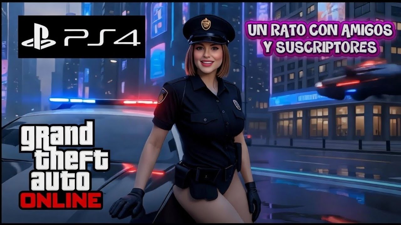 JUGANDO CON AMIGOS Y SUSCRIPTORES GTA ONLINE PS4