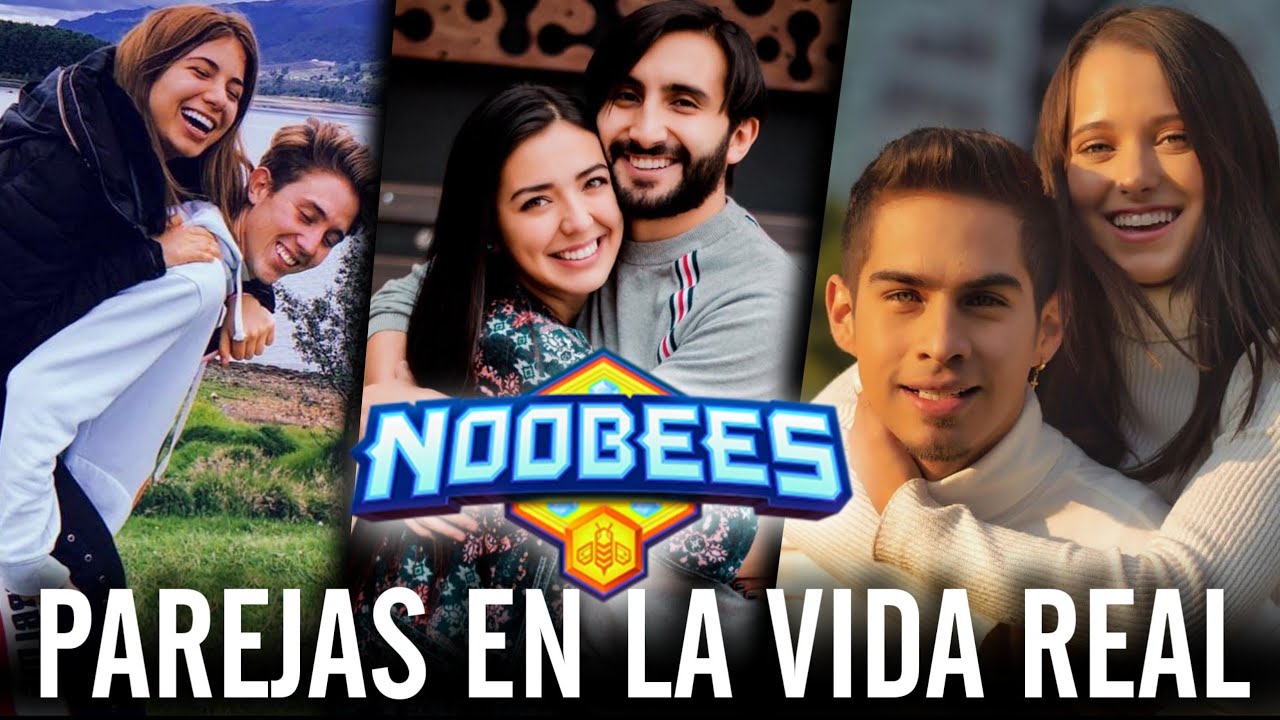 NOOBEES - Parejas De Sus Actores En la Vida Real