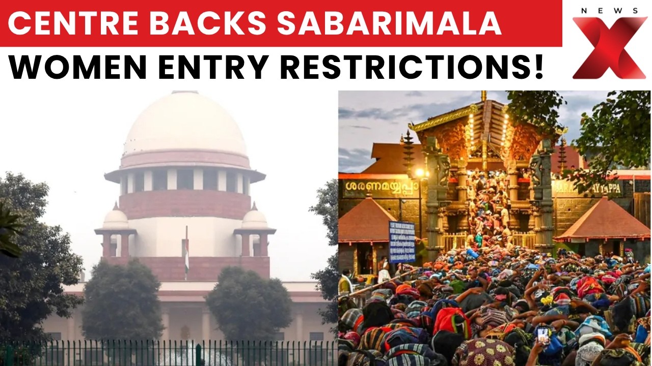 Sabarimala Case Hearing: Centre Backs Restrictions On Women Entry In Temple Rules | NewsX