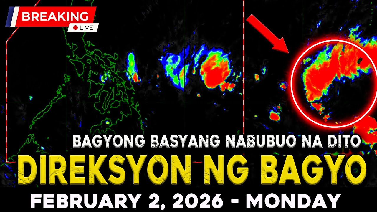 FEBRUARY 2 2026 | BAGYONG BASYANG PATULOY NA NABUBUO AT PAPALAPIT NA SA BANSA