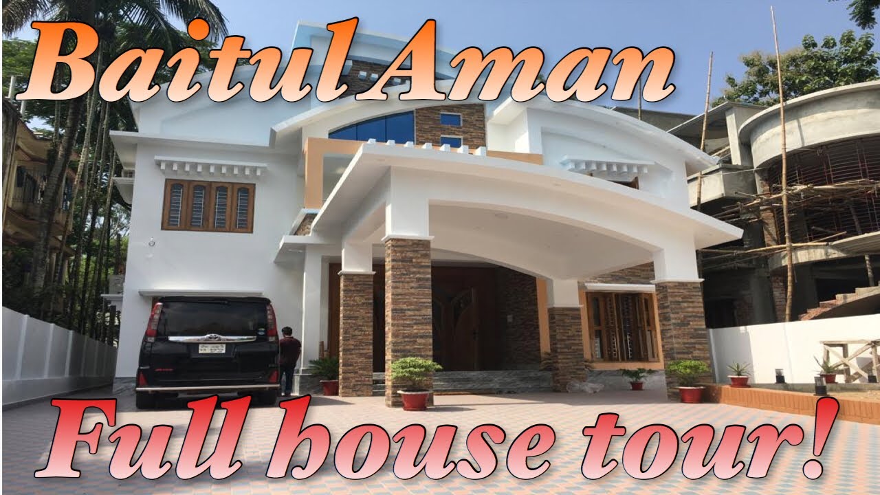 BAITUL AMAN - FULL HOUSE TOUR