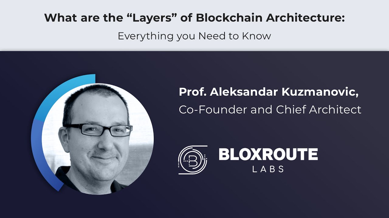 What are the Layers of Blockchain Architecture? Everything You Need To Know