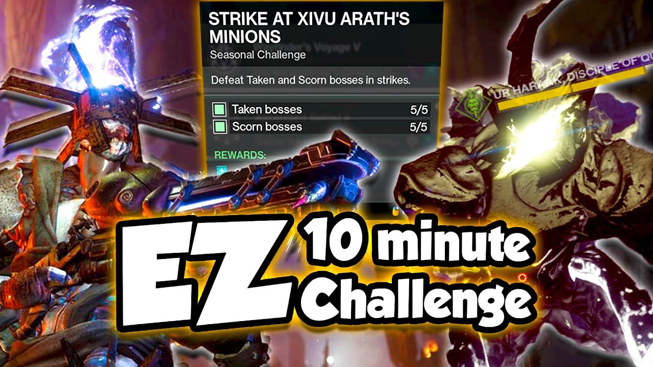 TAKEN & SCORN BOSS SEASONAL CHALLENGE IN 10 MINS EZ // Destiny 2
