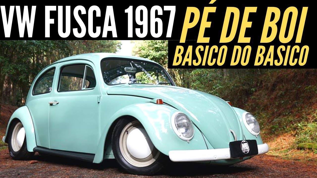 VW FUSCA 1967 PE DE BOI AZUL PASTEL - O MAIS BÁSICO QUE O BÁSICO