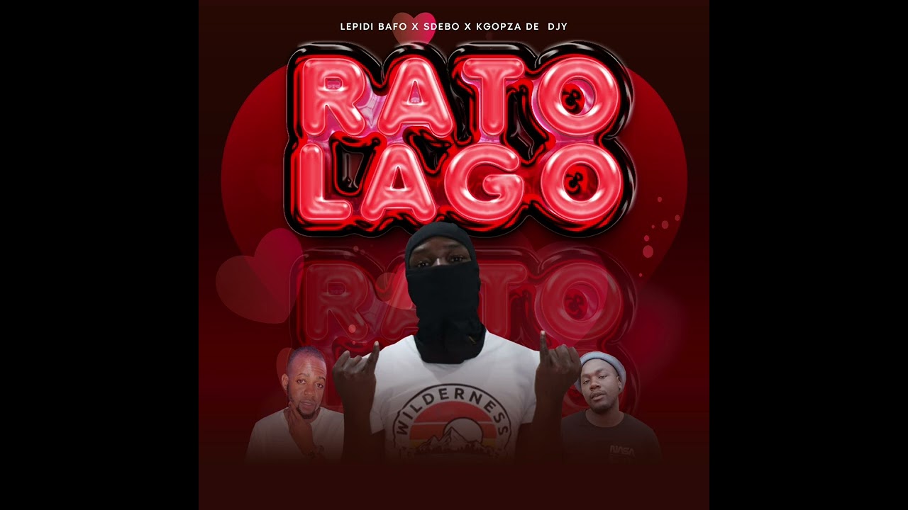 Rato Lago - Sdebo, Lepidi Bafo & Kgopza De Djy @lepidibafo @KgopzaDeDj 