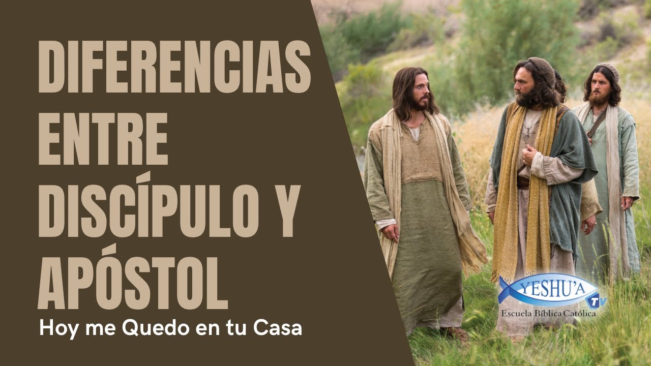 Diferencias entre discípulo y apóstol