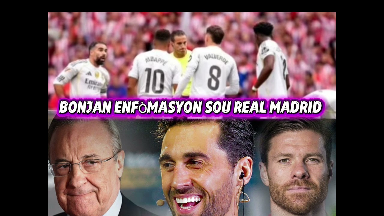 DEPI LÈ ABELOA PRAN TÈT EKIP REAL MADRID JWÈ KONTAN VINICUIS JUNIOR EPI EKIP REAL MADRID JWE PIbYEN 