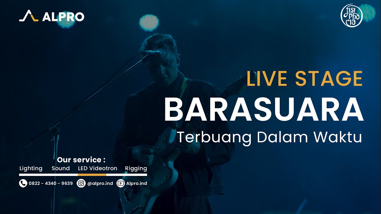Terbuang Dalam Waktu - Barasuara | Live at FISIPHORIA 2025