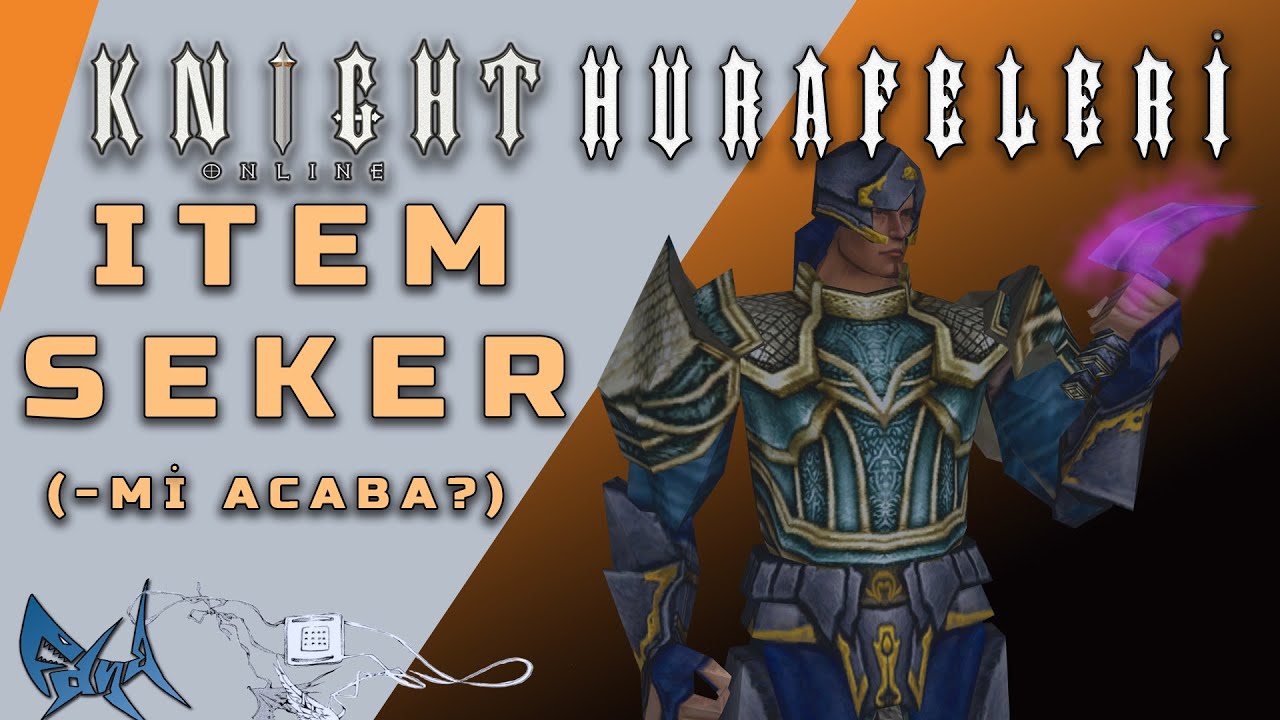 Knight Online Hurafeleri: Item Sekme Hurafesine Tekrar Ziyaret