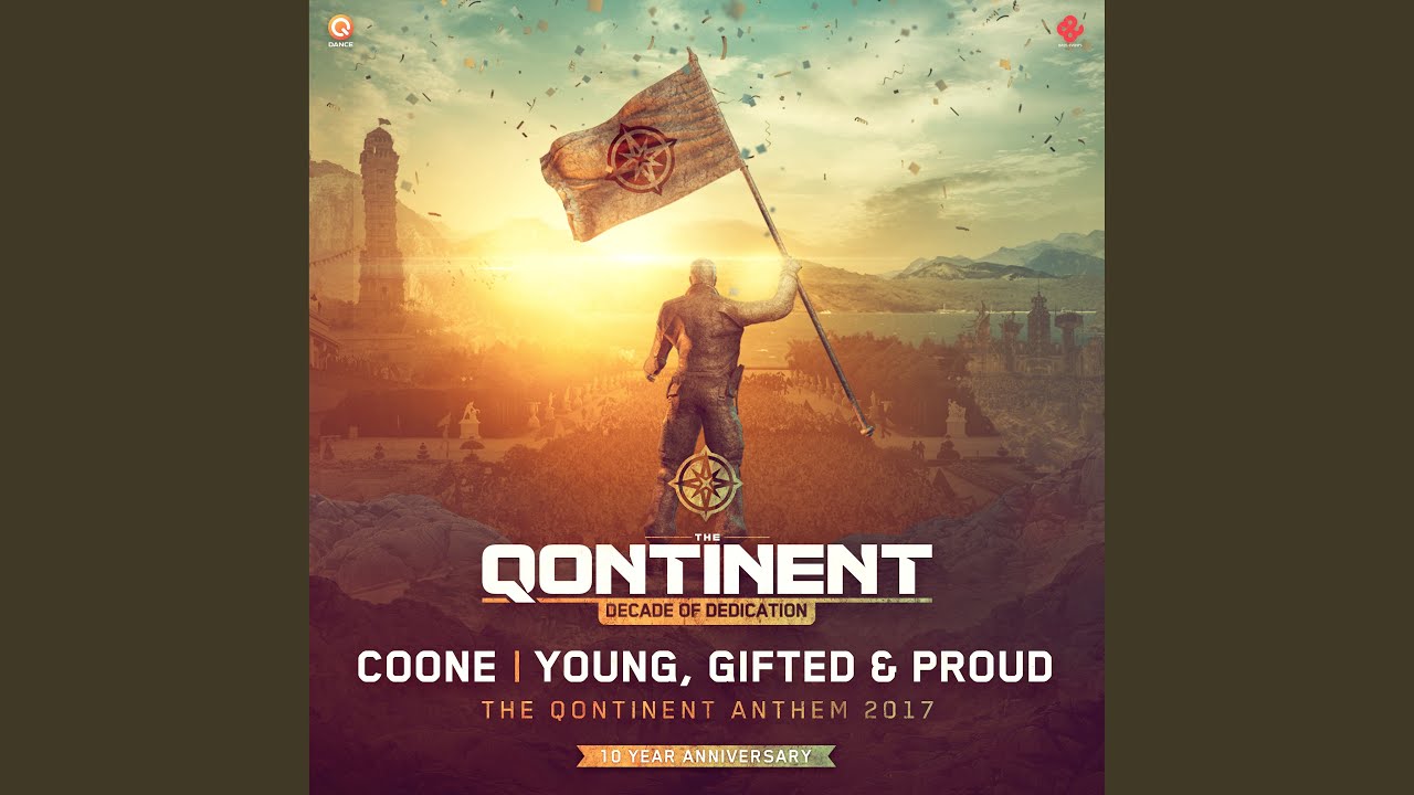 Young, Gifted & Proud (The Qontinent Anthem 2017)