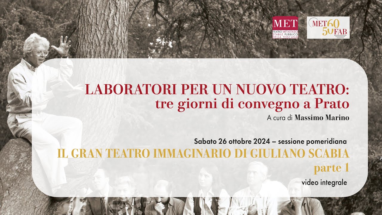 Il gran teatro immaginario di Giuliano Scabia-Ripresa completa-Prima parte