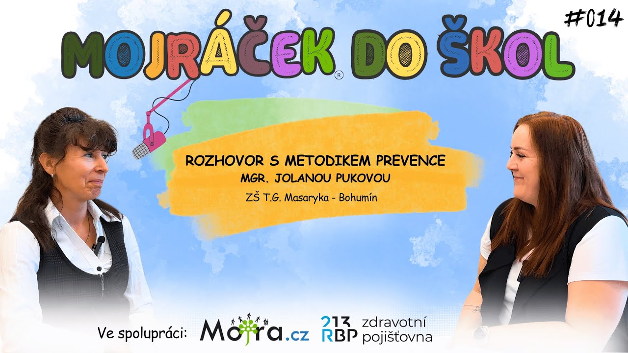Mojráček do škol - ZŠ T.G. Masaryka Bohumín - Rozhovor s metodikem prevence